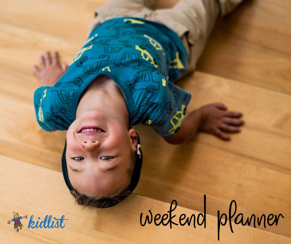 Child smiling while looking upside-down. Text says 'Weekend Planner.'